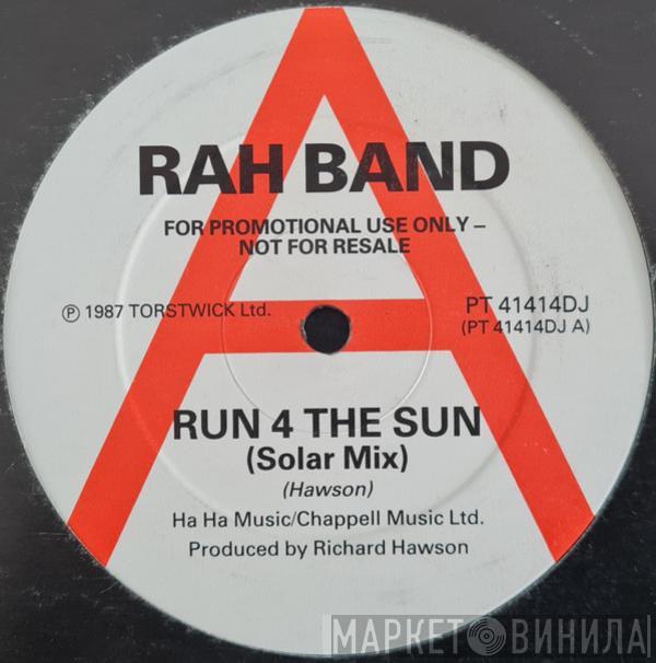 RAH Band - Run 4 The Sun