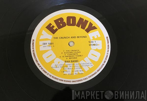 RAH Band - The Crunch & Beyond