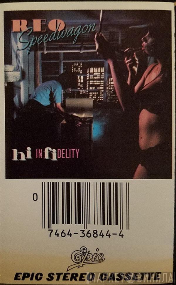  REO Speedwagon  - Hi Infidelity