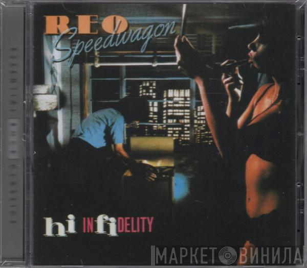  REO Speedwagon  - Hi Infidelity