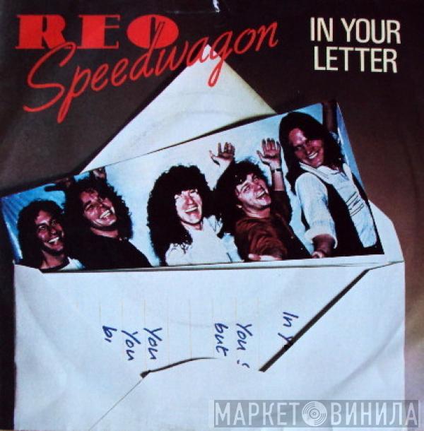 REO Speedwagon - In Your Letter