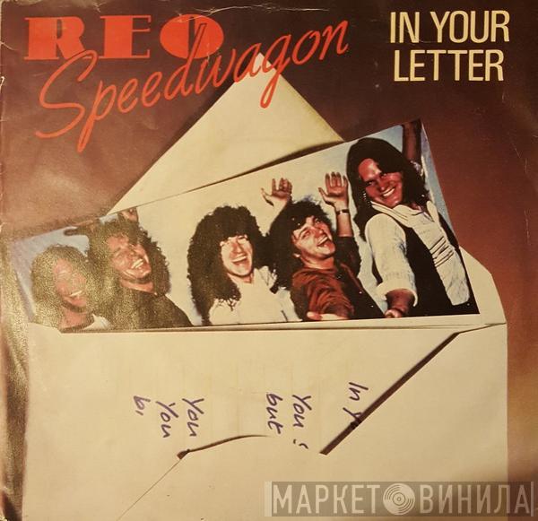 REO Speedwagon - In Your Letter