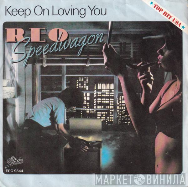  REO Speedwagon  - Keep On Loving You