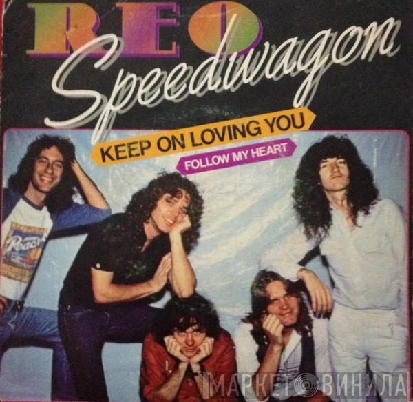  REO Speedwagon  - Keep On Loving You