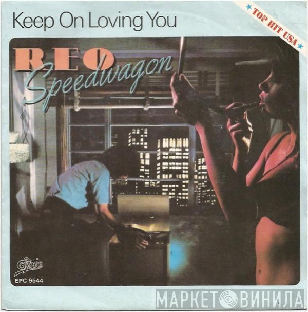  REO Speedwagon  - Keep On Loving You