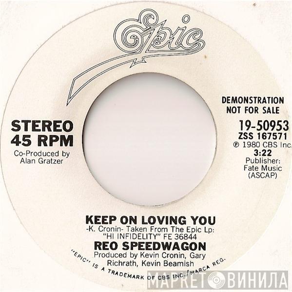  REO Speedwagon  - Keep On Loving You