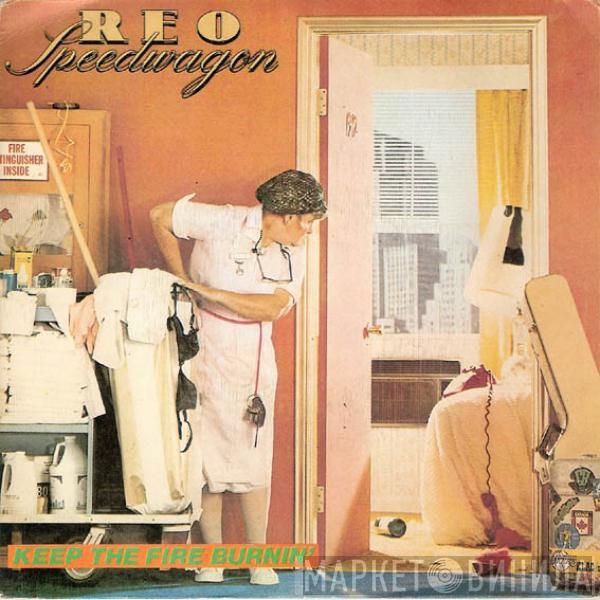 REO Speedwagon - Keep The Fire Burnin'