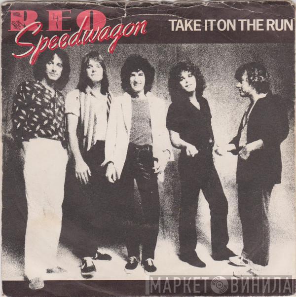 REO Speedwagon - Take It On The Run