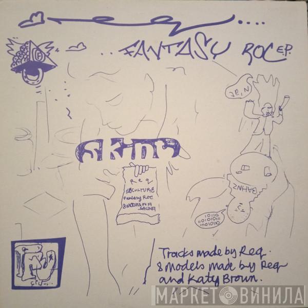 REQ - Fantasy Roc E.P.