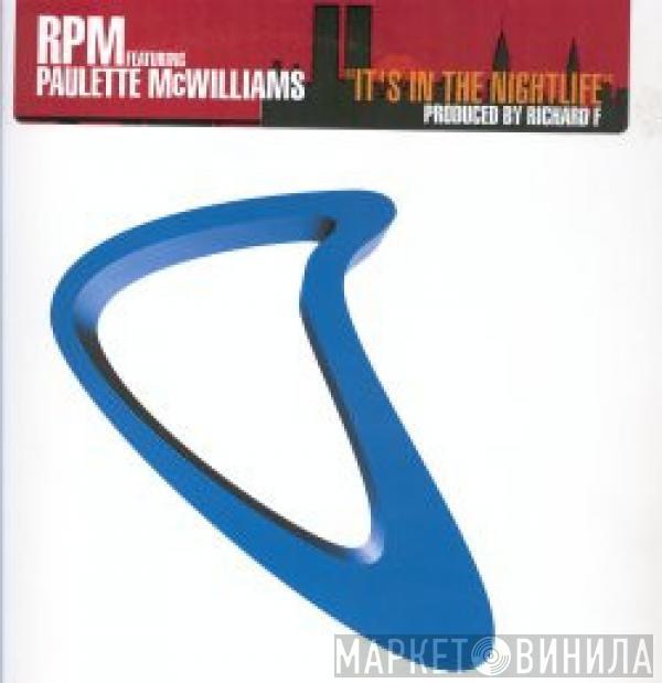 RPM , Paulette McWilliams - It's In The Nightlife