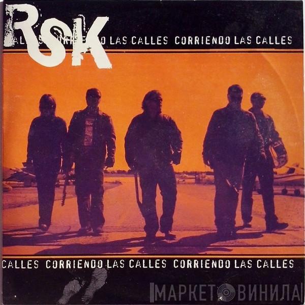 RSK  - Corriendo Las Calles