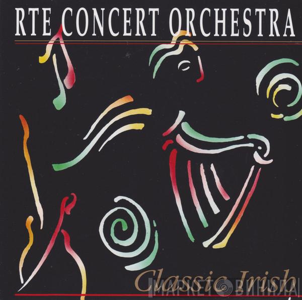 RTÉ Concert Orchestra - Classic Irish