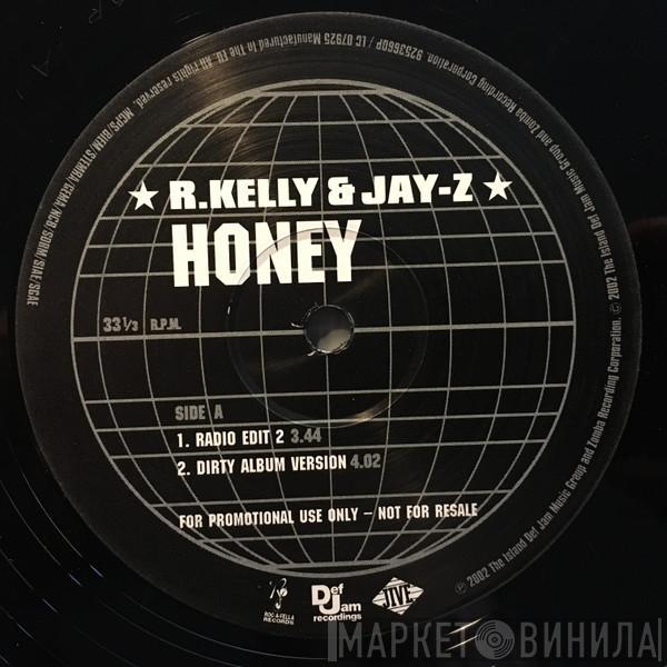 R. Kelly, Jay-Z - Honey