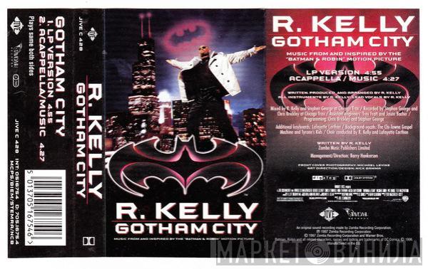 R. Kelly - Gotham City