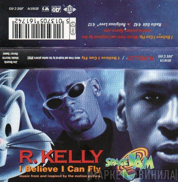 R. Kelly - I Believe I Can Fly