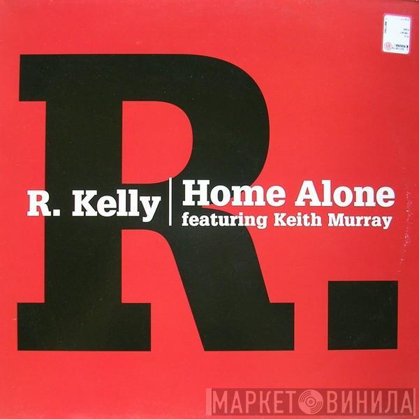 R. Kelly - Home Alone
