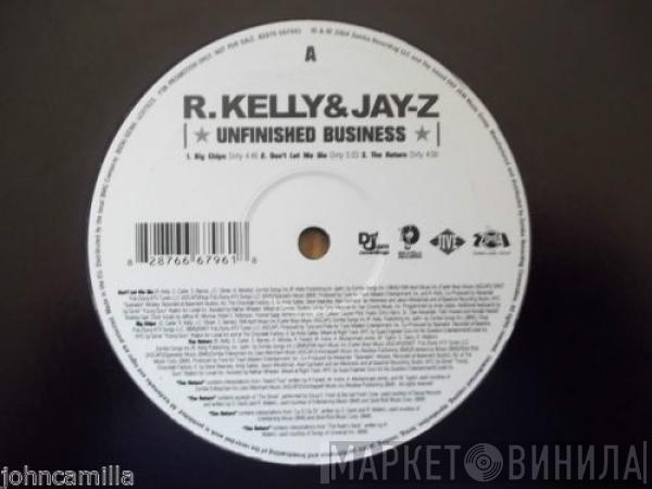 R. Kelly, Jay-Z - Unfinished Business