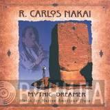 R. Carlos Nakai - Mythic Dreamer