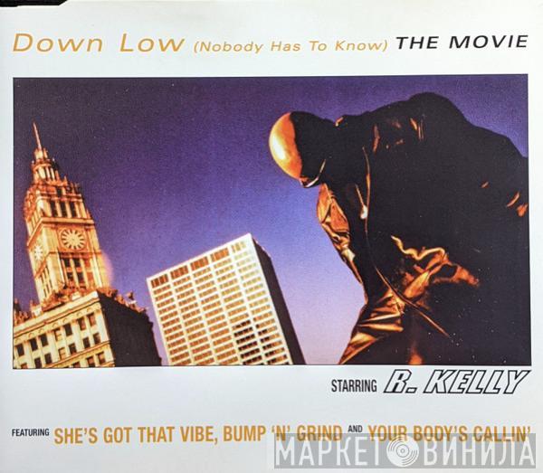 R. Kelly, Ronald Isley - Down Low (Nobody Has To Know)