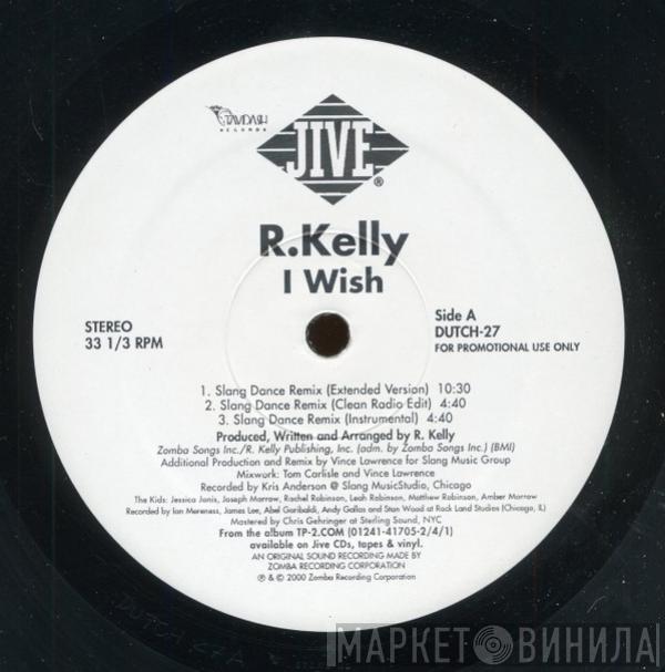  R. Kelly  - I Wish (Dance Mixes)