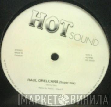  Raúl Orellana  - Special Remix