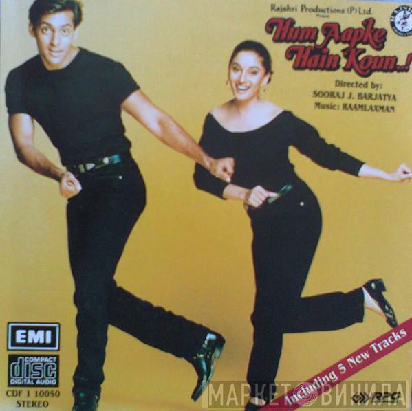  Raam Laxman  - Hum Aapke Hain Koun..!