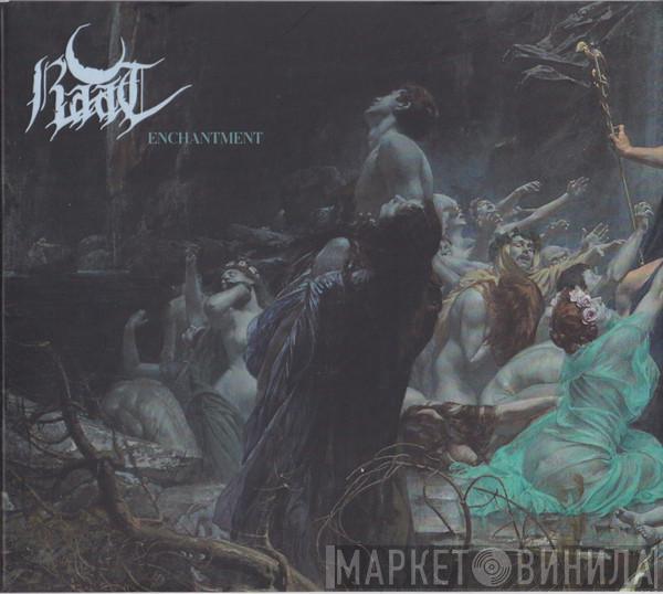 Raat - Enchantment