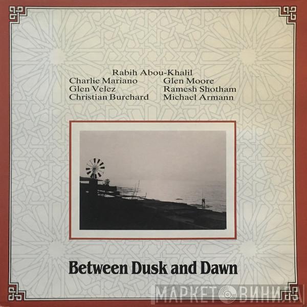 Rabih Abou-Khalil - Between Dusk And Dawn