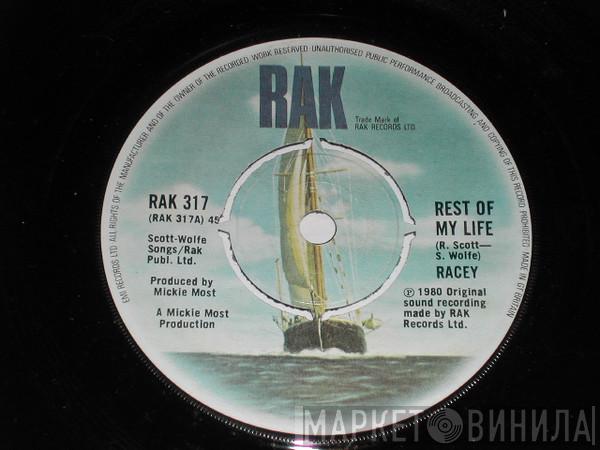 Racey - Rest Of My Life