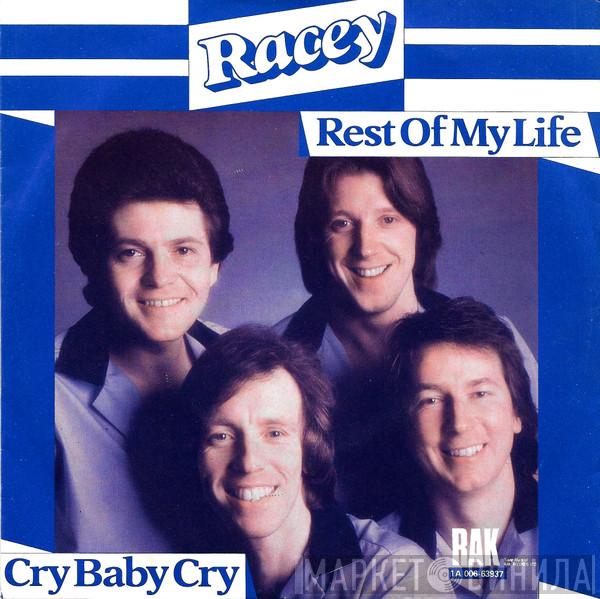 Racey - Rest Of My Life