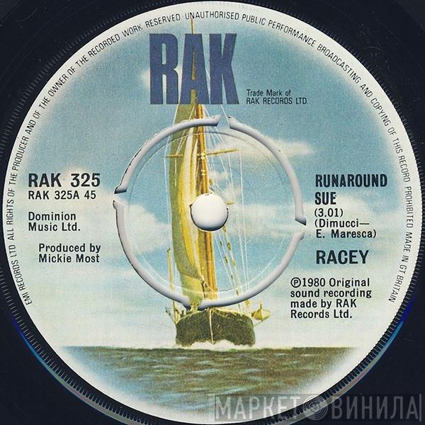 Racey - Runaround Sue