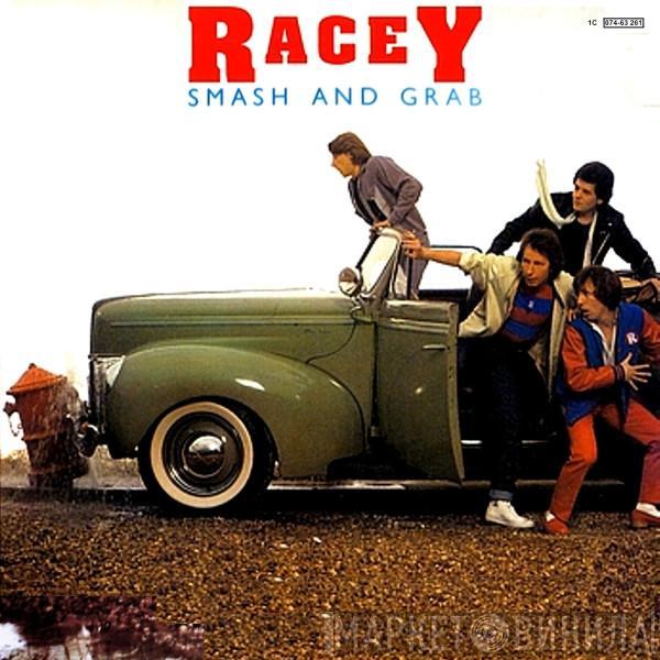 Racey - Smash And Grab