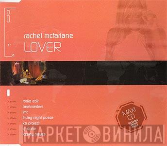  Rachel McFarlane  - Lover