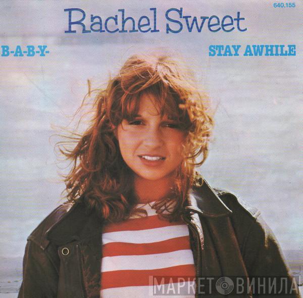  Rachel Sweet  - B-A-B-Y- / Stay Awhile