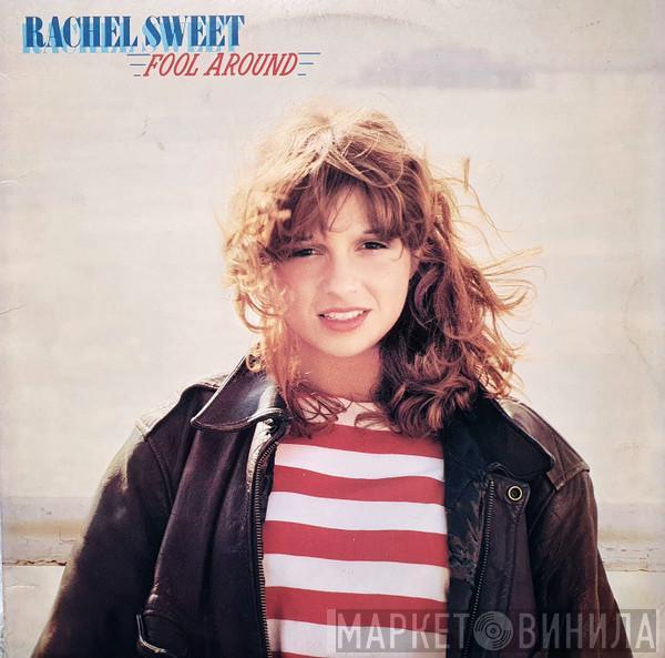 Rachel Sweet - Fool Around