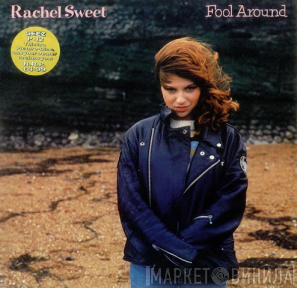 Rachel Sweet - Fool Around