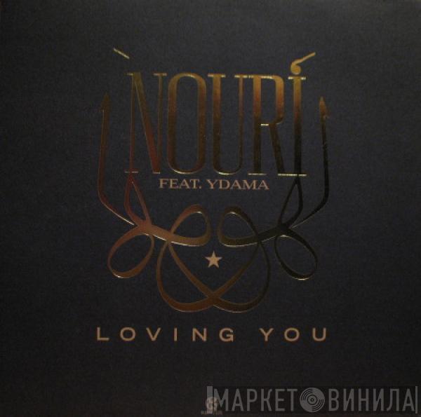 Rachid Nouri, Ydama - Loving You