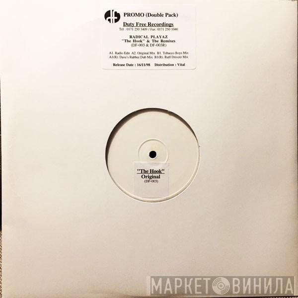 Radical Playaz - The Hook (Original + The Remixes)