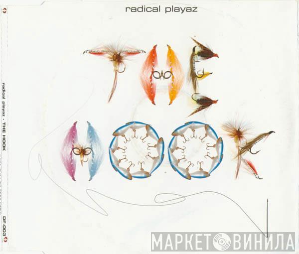 Radical Playaz - The Hook