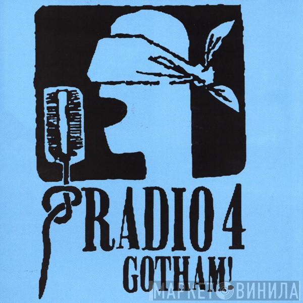 Radio 4 - Gotham!