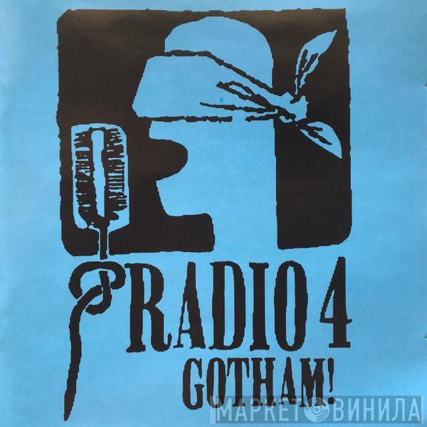 Radio 4 - Gotham