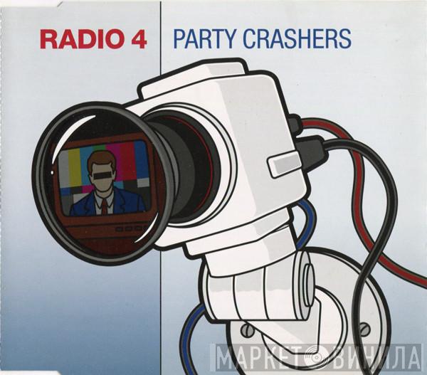 Radio 4 - Party Crashers