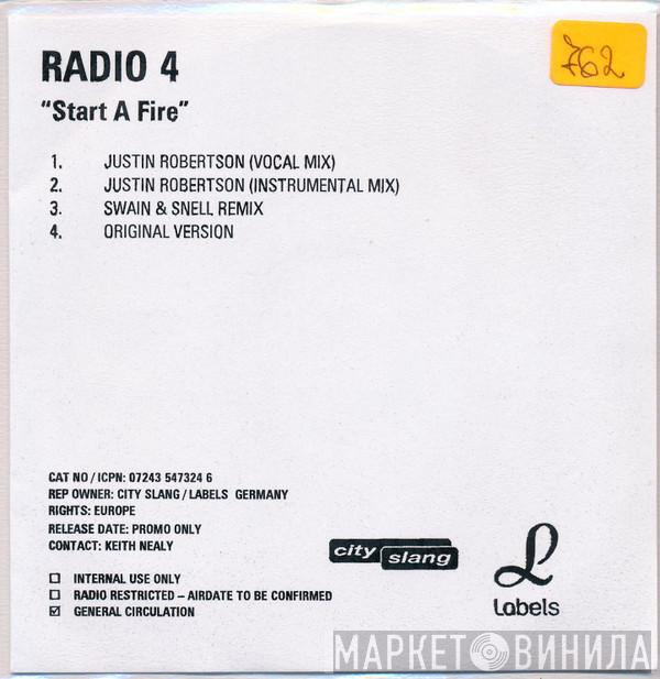 Radio 4 - Start A Fire