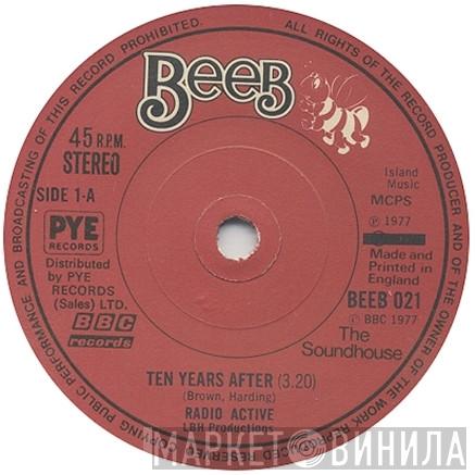 Radio Active  - Ten Years After