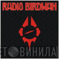  Radio Birdman  - Hungry Cannibals