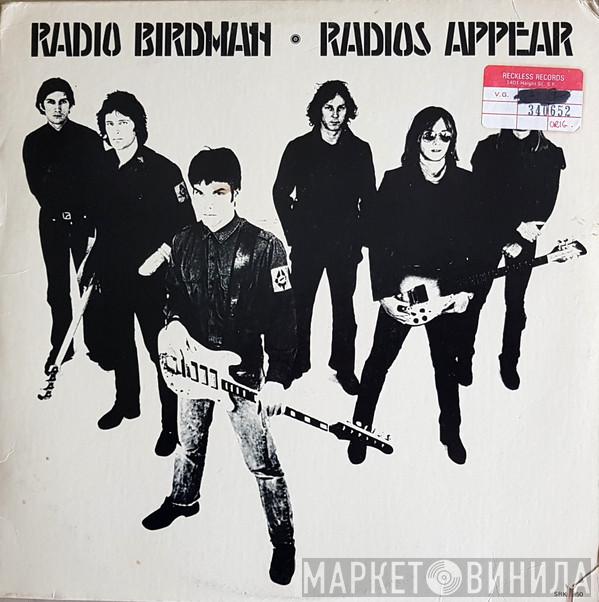  Radio Birdman  - Radios Appear