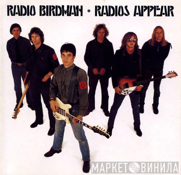  Radio Birdman  - Radios Appear