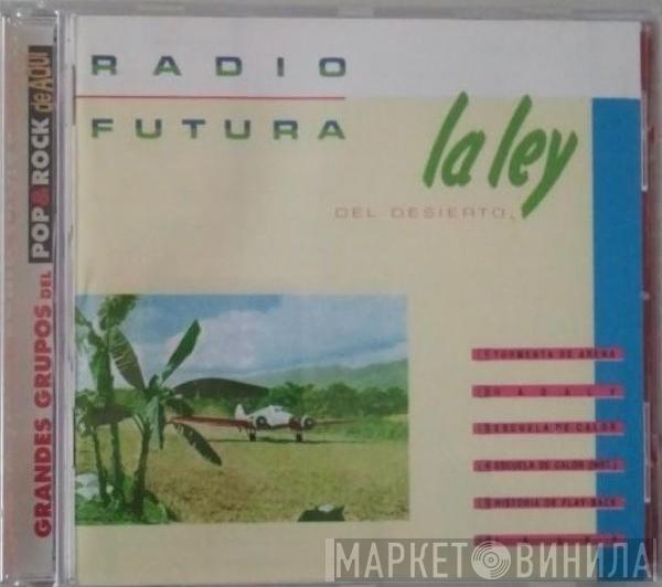  Radio Futura  - La Ley Del Desierto/ La Ley Del Mar + 4 Temas Extra