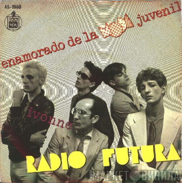 Radio Futura - Enamorado De La Moda Juvenil