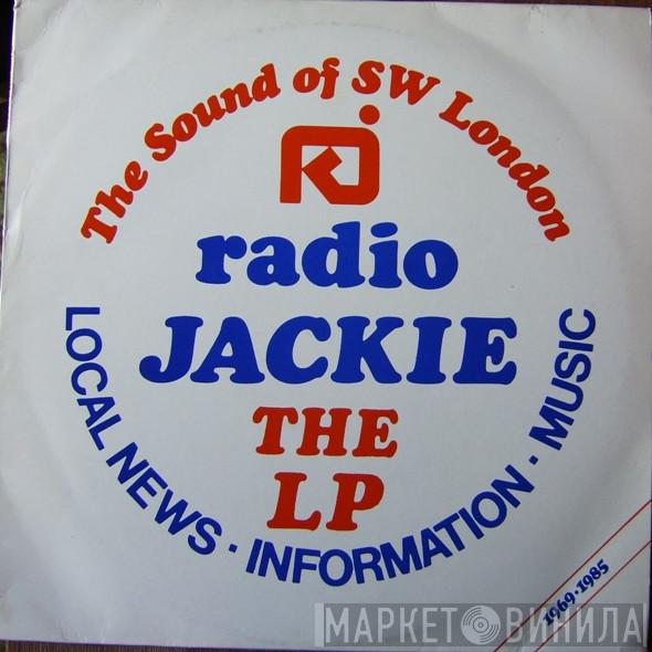  - Radio Jackie The LP (1969-1985)
